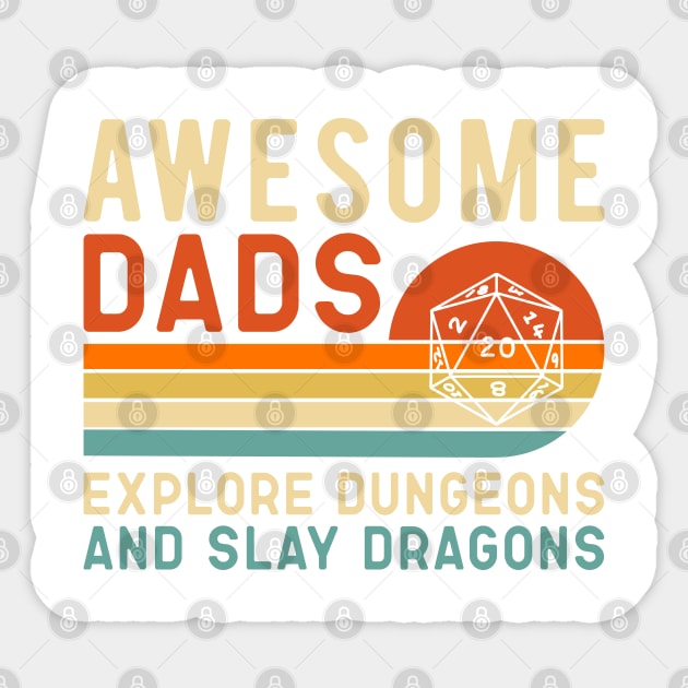 Awesome Dads - Explore Dungeons and Slay Dragons Sticker by The Geek Galleria